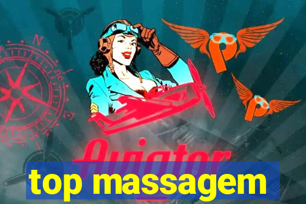 top massagem